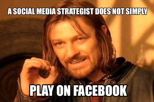 Un Social Media Strategist no sólo juega en Facebook